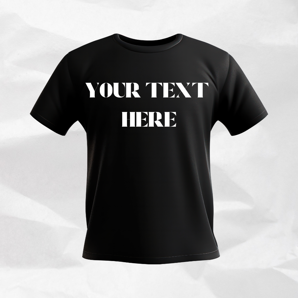 CLASSIC COSTUMIZEABLE TEXT SHORT CREW NECK T SHIRT
